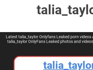 talia taylor onlyfans nudes|Taliataylorrrs Nude Videos